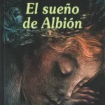 Libro El Sueño de Albión (LEÍDO) FCE