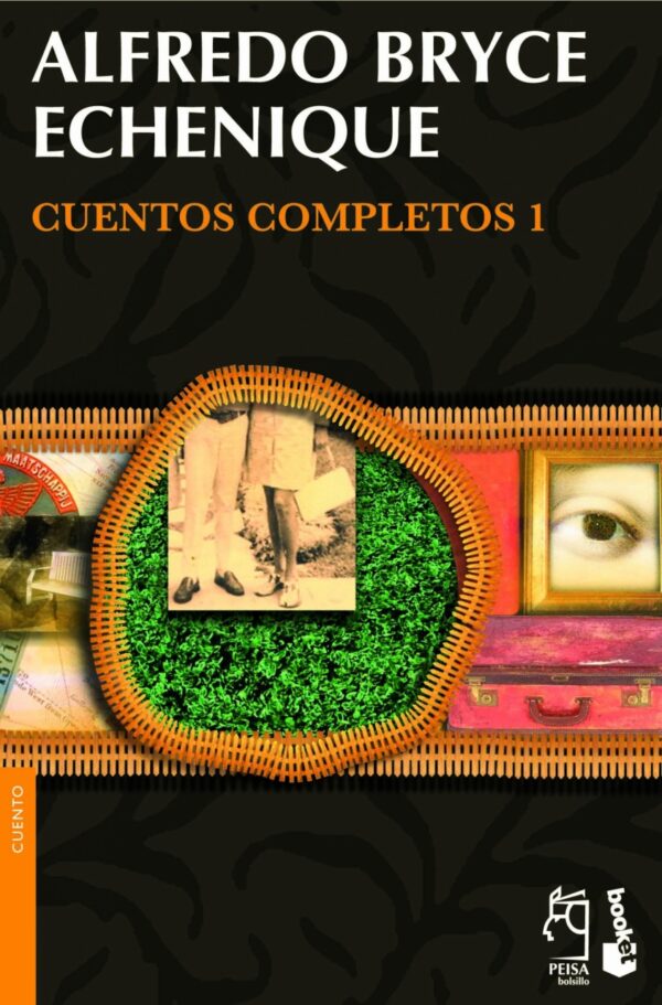 Libro Cuentos completos 1 - Alfredo Bryce Echenique - Peisa - leido