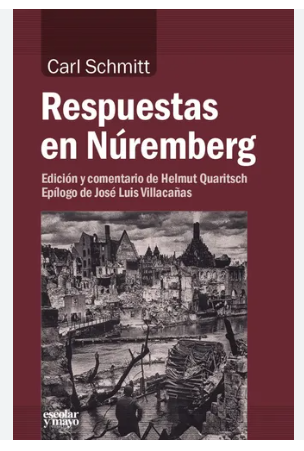 Libro Respuestas en Nuremberg - Carl Schmitt - Escolar y mayo (leido)