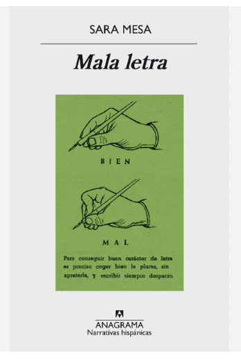 Libro Mala letra - Sara Mesa - Anagrama - leido