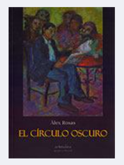 Libro El circulo oscuro - Alex Rosas - leido