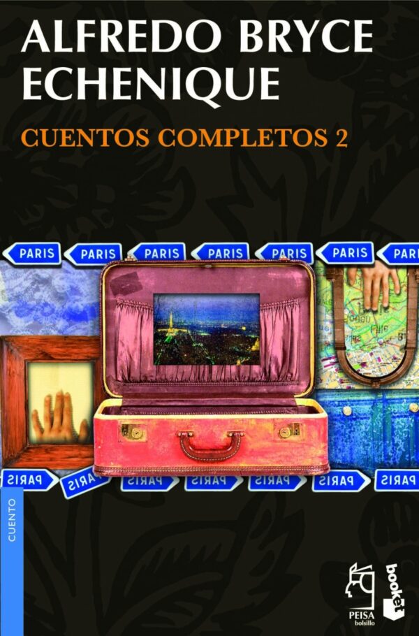 Libro Cuentos completos 2 - Alfredo Bryce Echenique - Peisa - leido