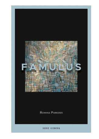 Libro Famulus - Romina Paredes - Pesopluma