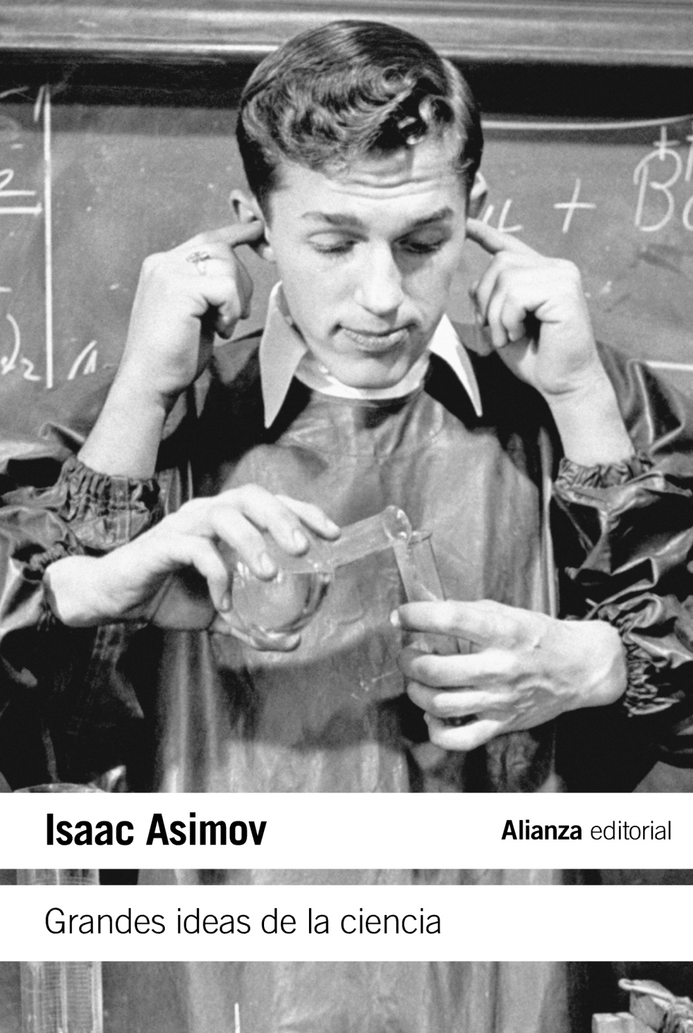 Libro Grandes ideas de la ciencia - Isaac Asimov - Alianza Editorial