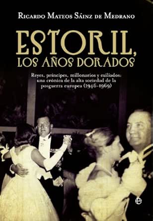 Libro Estoril, los años dorados - Esfera - tapa dura - leido