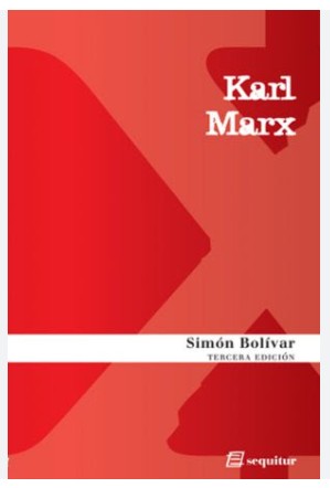 Libro Simon Bolivar - Karl Marx - Sequitur