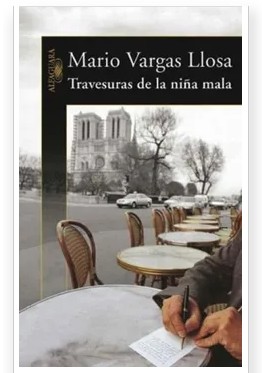 Libro Travesuras de la niña mala - Mario Vargas Llosa - Alfaguara - antiguo / leido