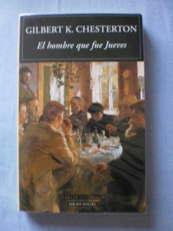 Libro El hombre que fue Jueves - Gilbert K. Chesterton - Mestas - leido - antiguo