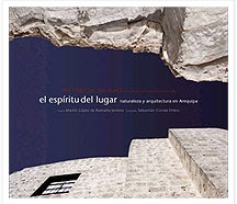Libro El Espiritu del Lugar, Naturaleza y Arquitectura en Arequipa - tapa dura - leido - antiguo (ingles / castellano)